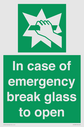 in-case-of-emergency-break-glass-to-open~